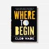 Simon & Schuster Where To Begin By Cleo Wade Home